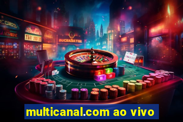 multicanal.com ao vivo